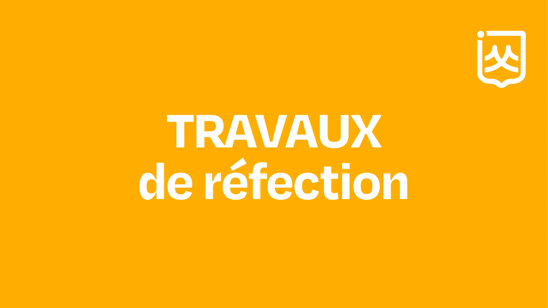 Travaux de réfection