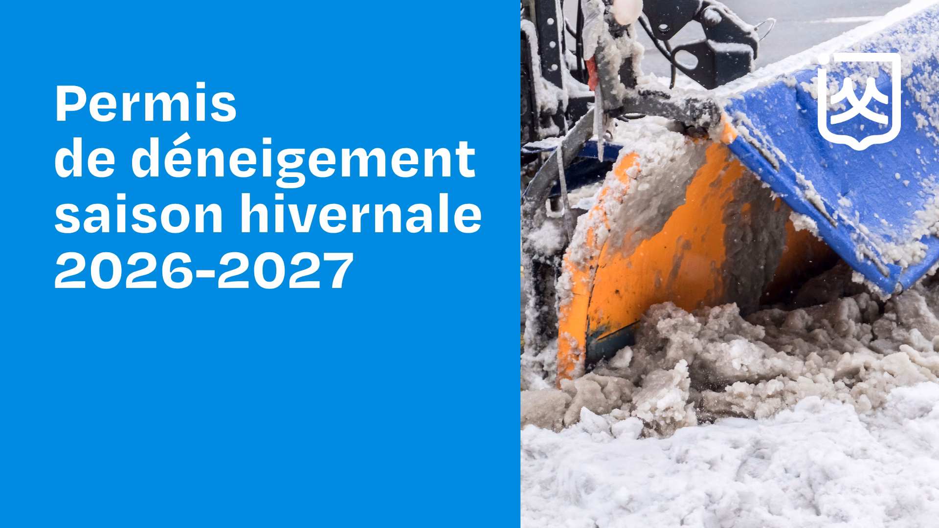 Permis de déneigement 2026-2027