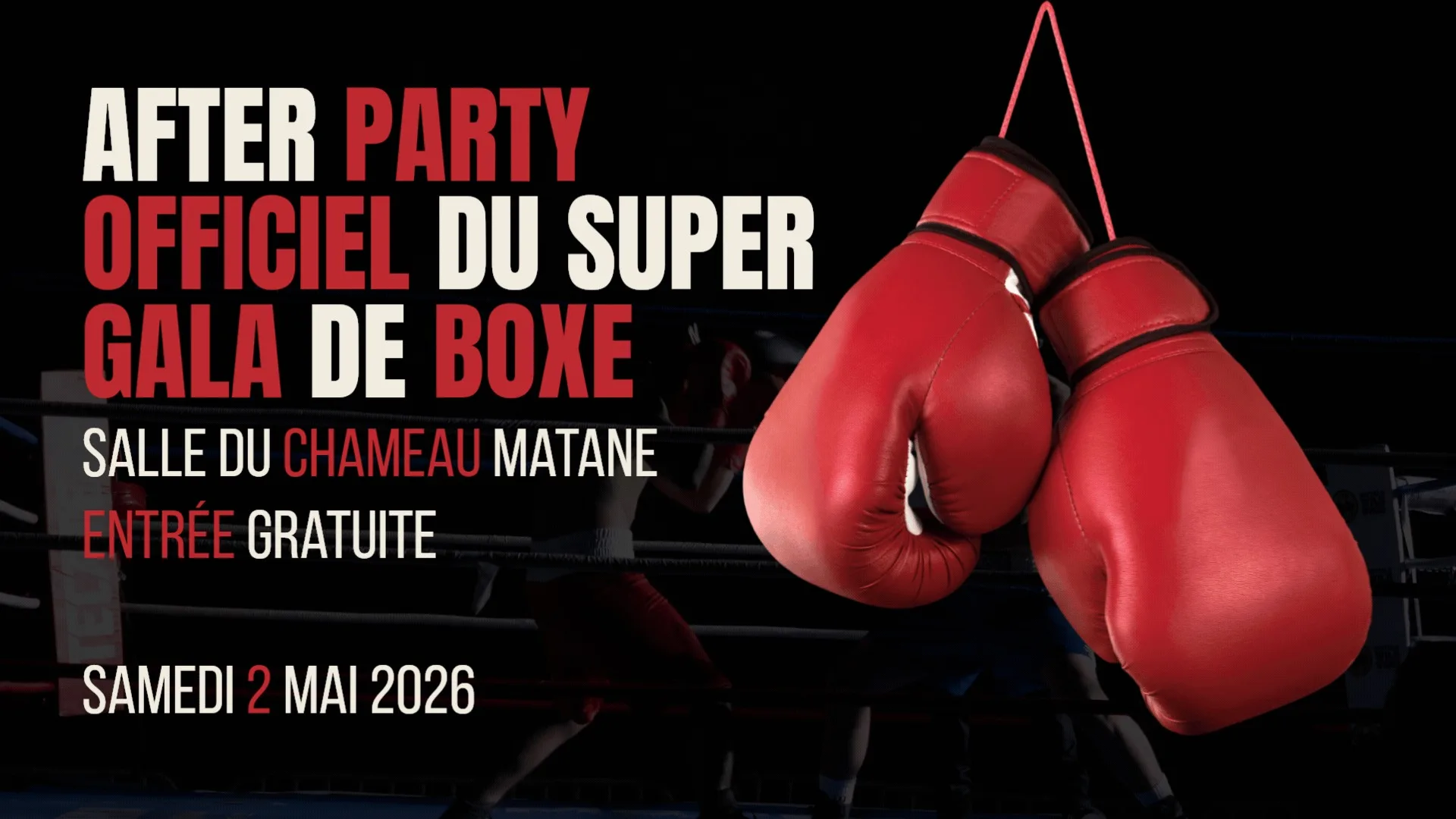 After Party Officiel du Super Gala de Boxe de Matane