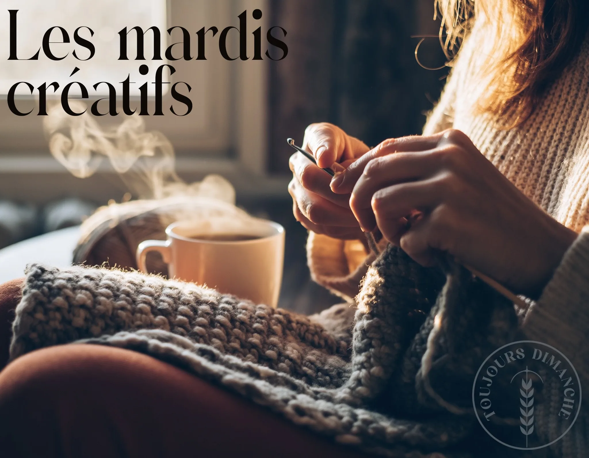 Les mardis créatifs chez Toujours Dimanche