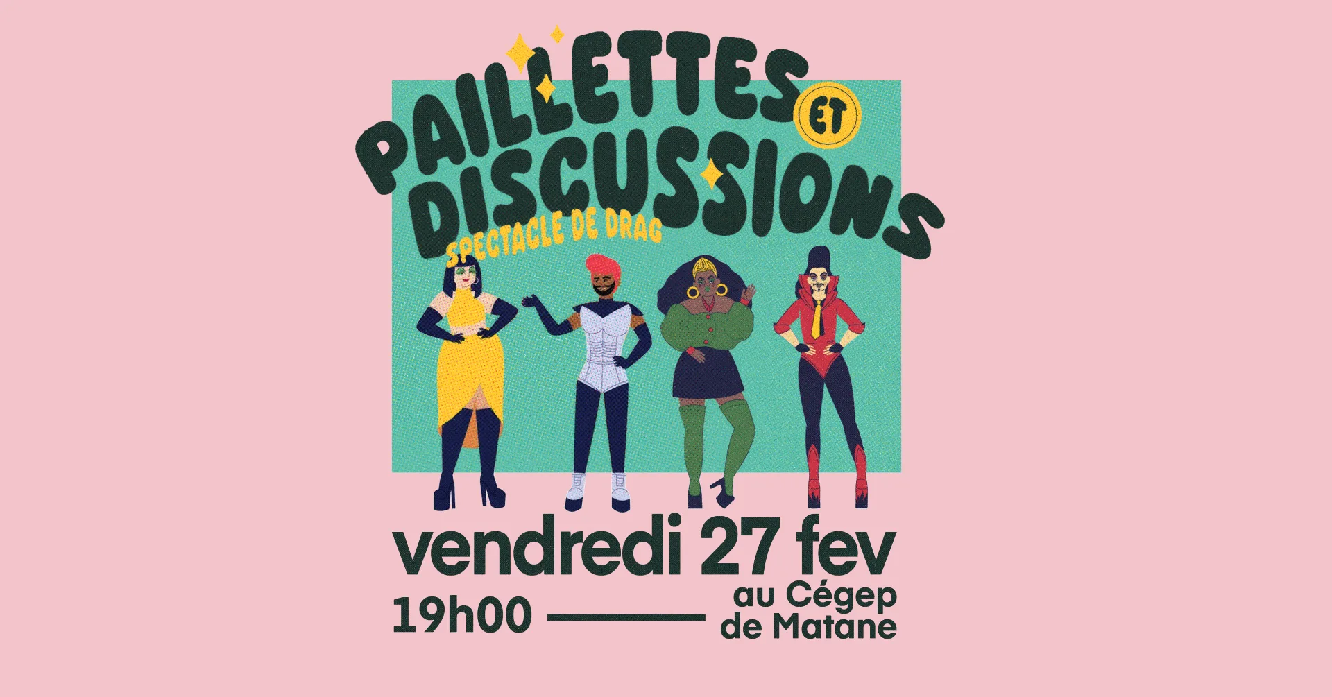 Paillettes et discussions