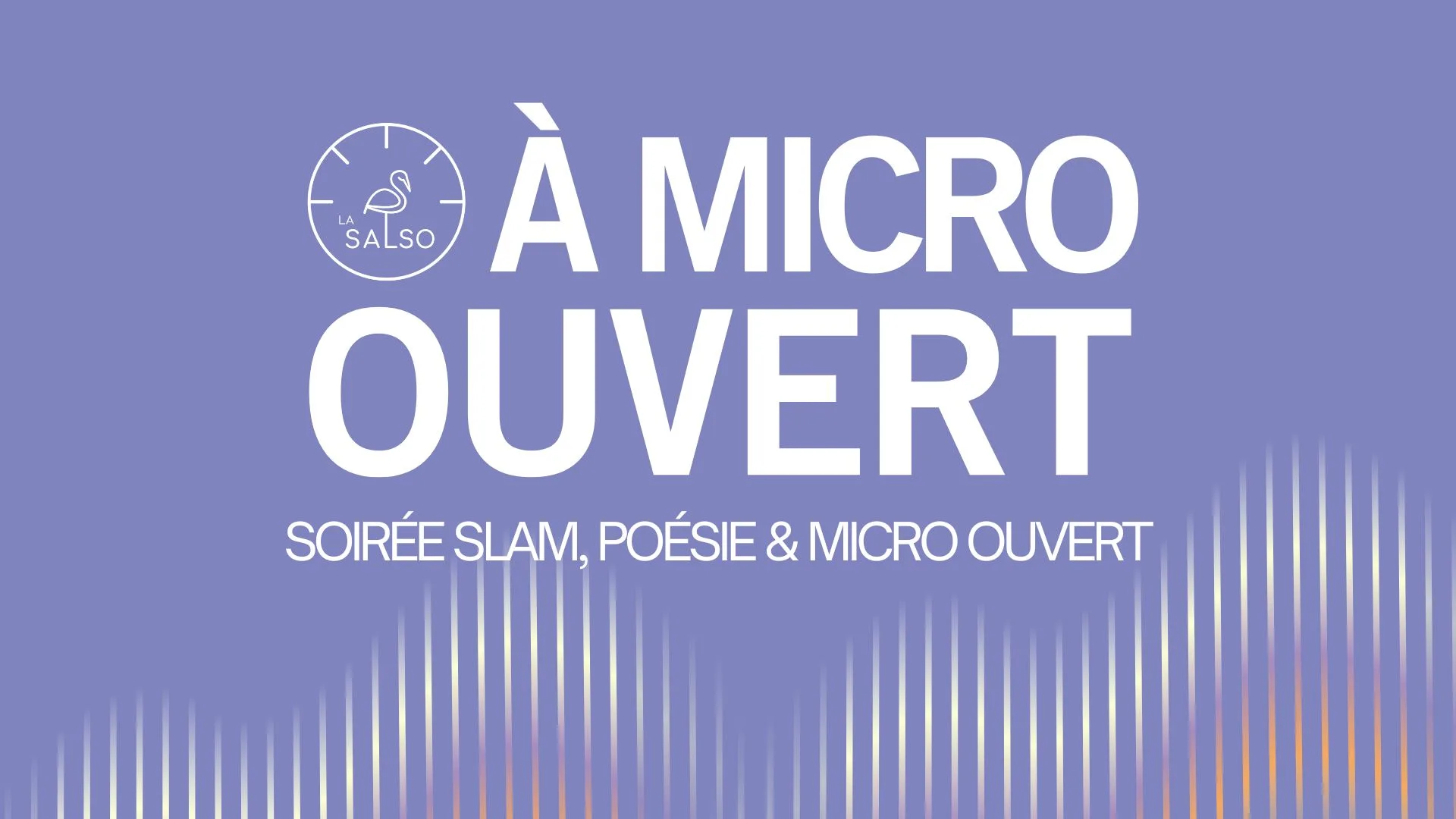 Soirée slam, poésie et micro ouvert à La SALSO
