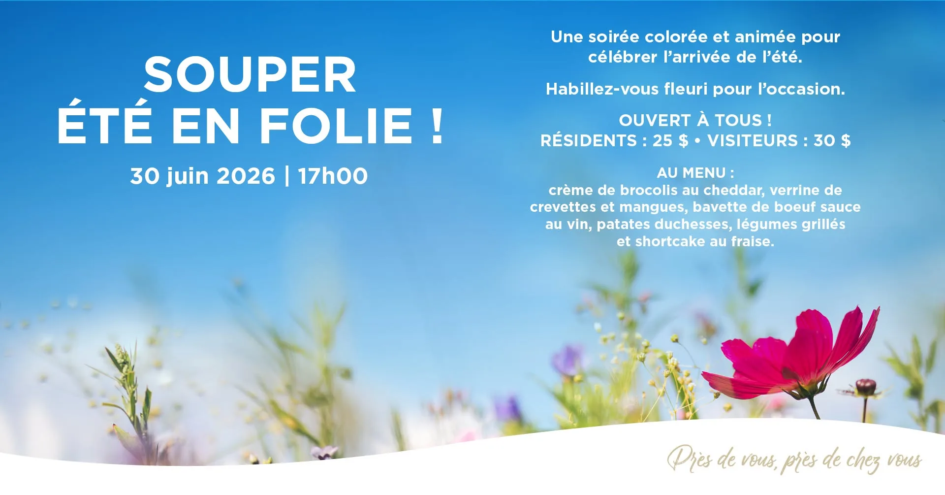 Souper été en folie à la Résidence des bâtisseurs de Matane!