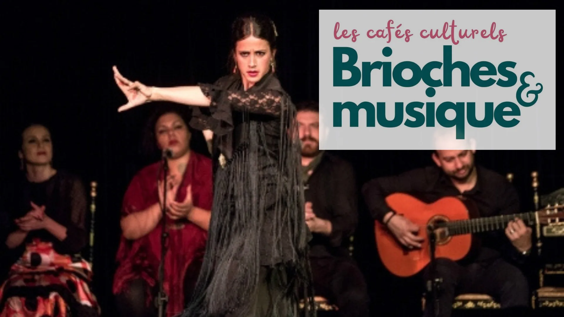 Brioches et musique : Le flamenco, ou l'âme en mouvement