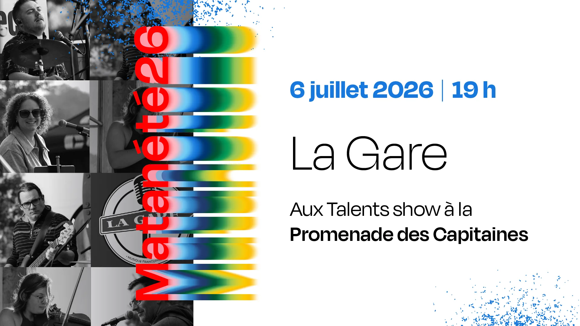 Spectacle de La Gare aux Talents show - 6 juillet 2026