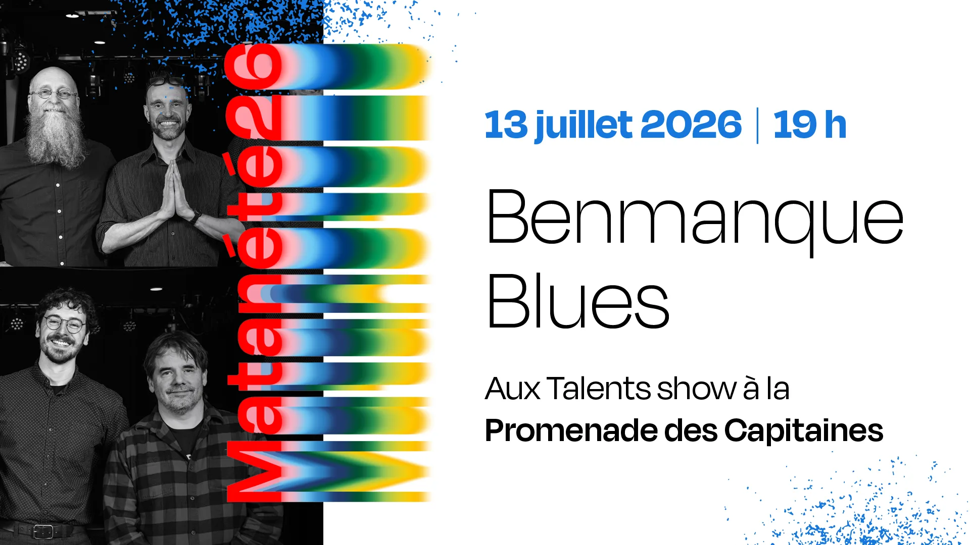 Spectacle de Benmanque Blues aux Talents show - 13 juillet 2026