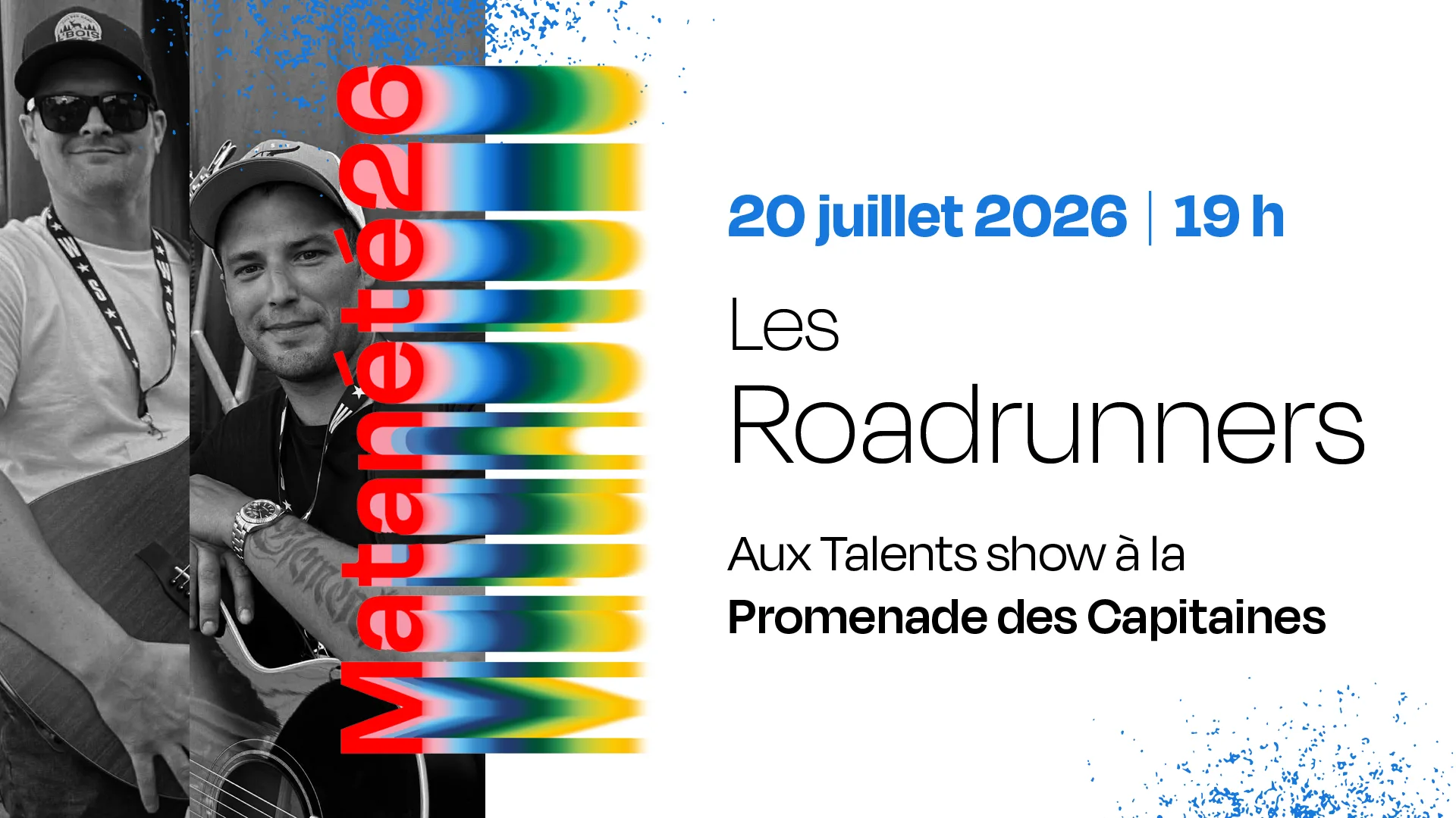 Spectacle des Roadrunners aux Talents show - 3 août 2026