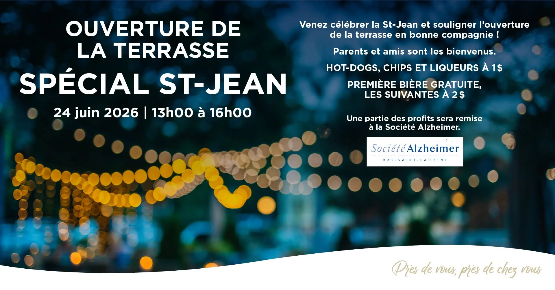 Ouverture de la terrasse à la Résidence des Bâtisseurs - Spécial St-Jean