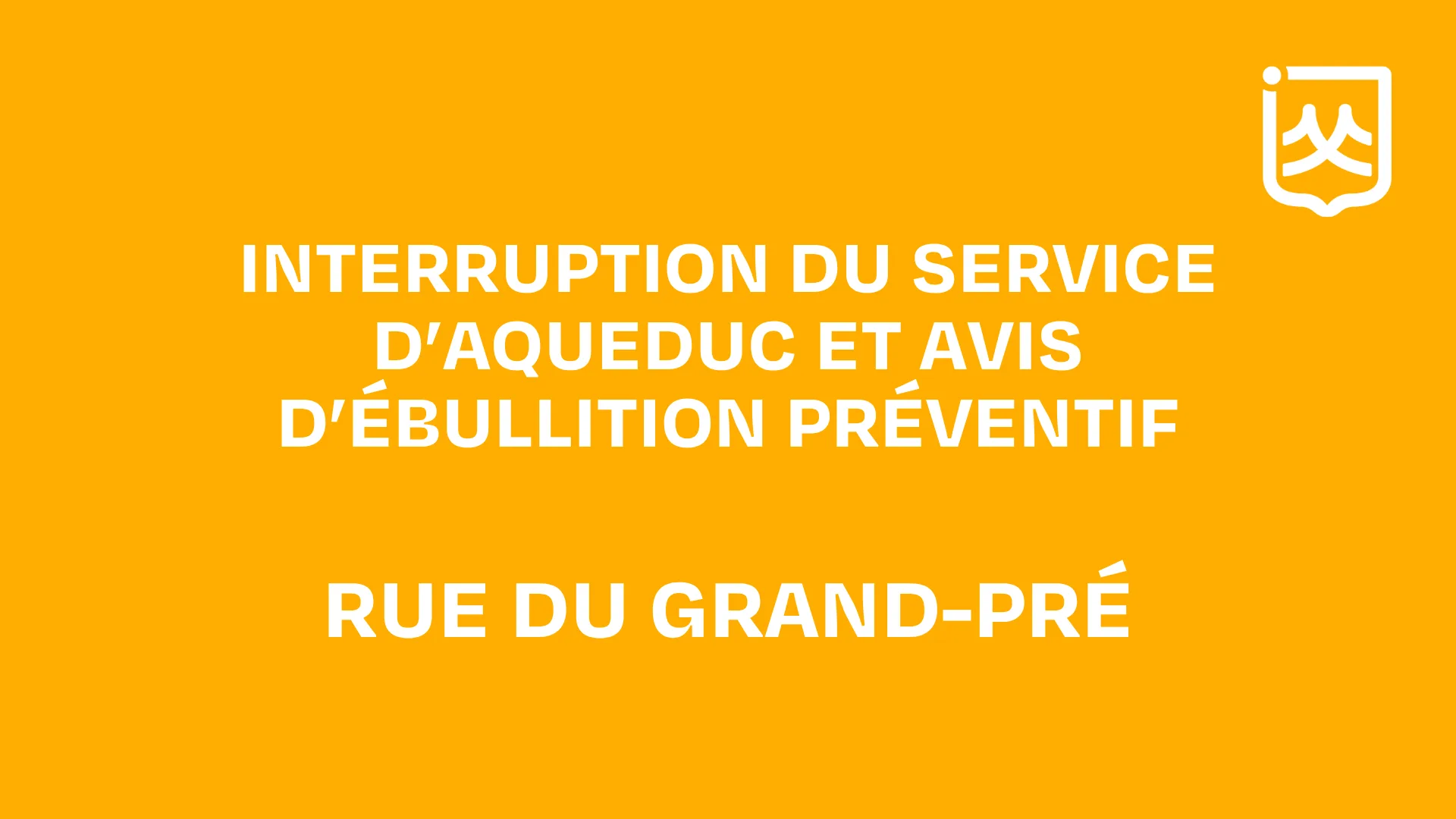 Interruption du service d'aqueduc