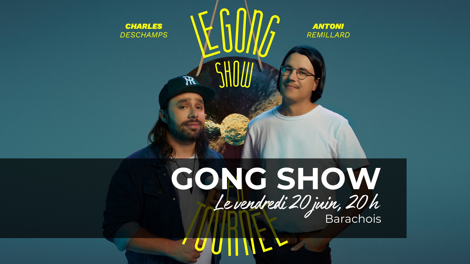 Le Gong Show - Spectacle d'humour au Barachois
