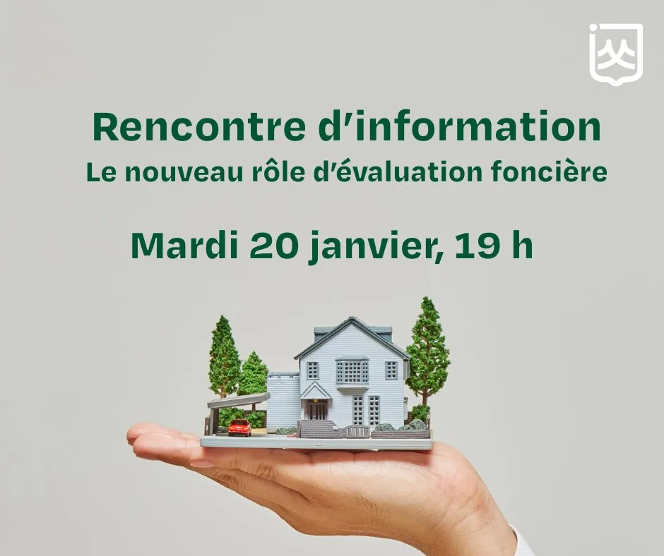 Rencontre d'information rôle d'évaluation foncière