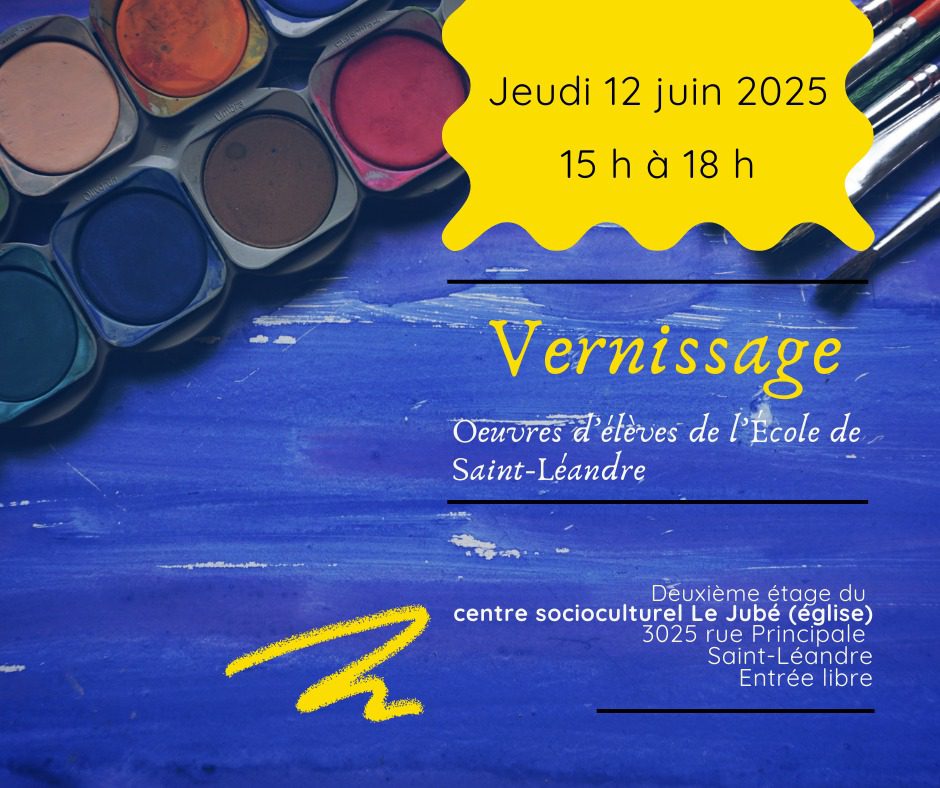 Vernissage des élèves de l'école Saint-Léandre