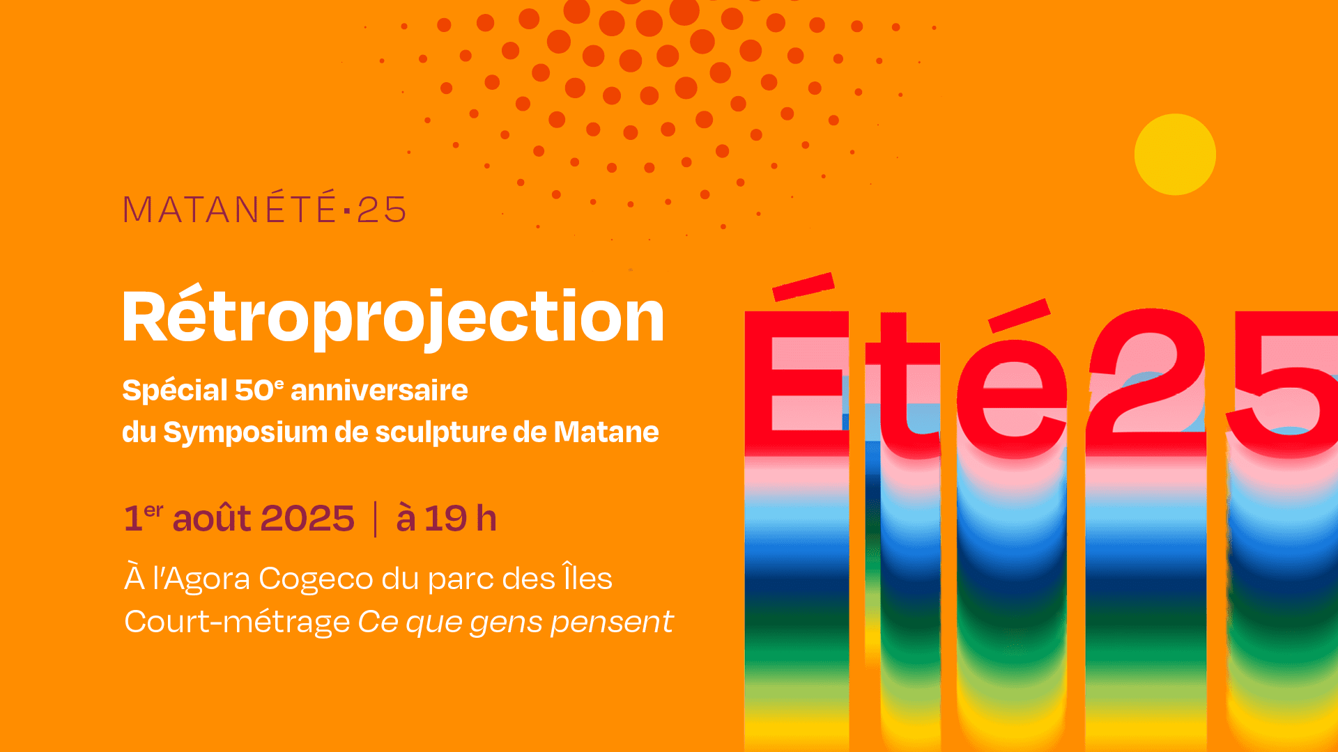 Rétroprojection - Spécial Symposium de sculpture