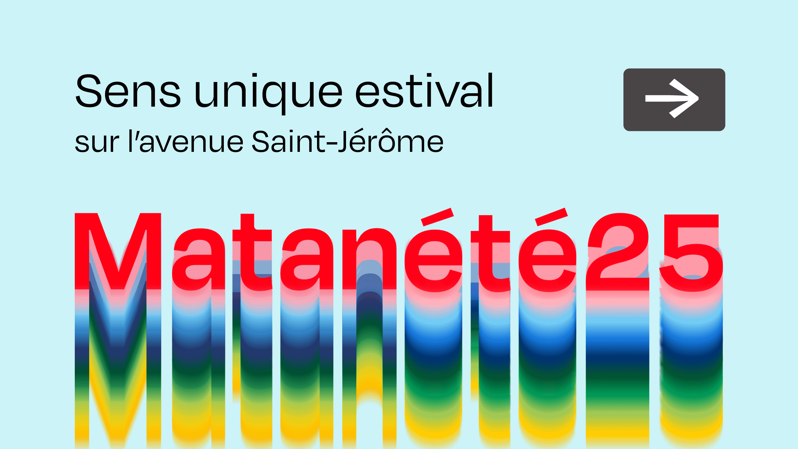 Sens unique avenue Saint-Jérôme Matane