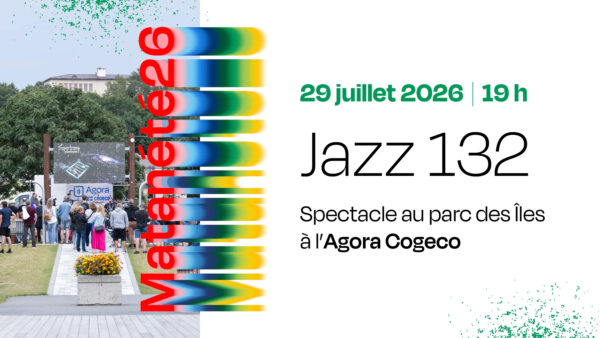 Spectacle de Jazz 132 à l'Agora Cogeco - 29 juillet 2026