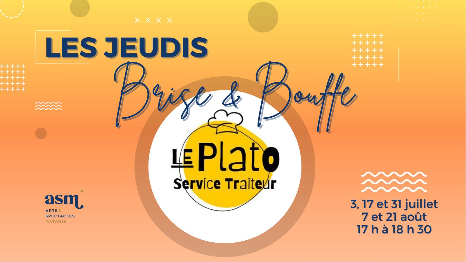 Jeudis Brise et Bouffe Le Plato Service Traiteur