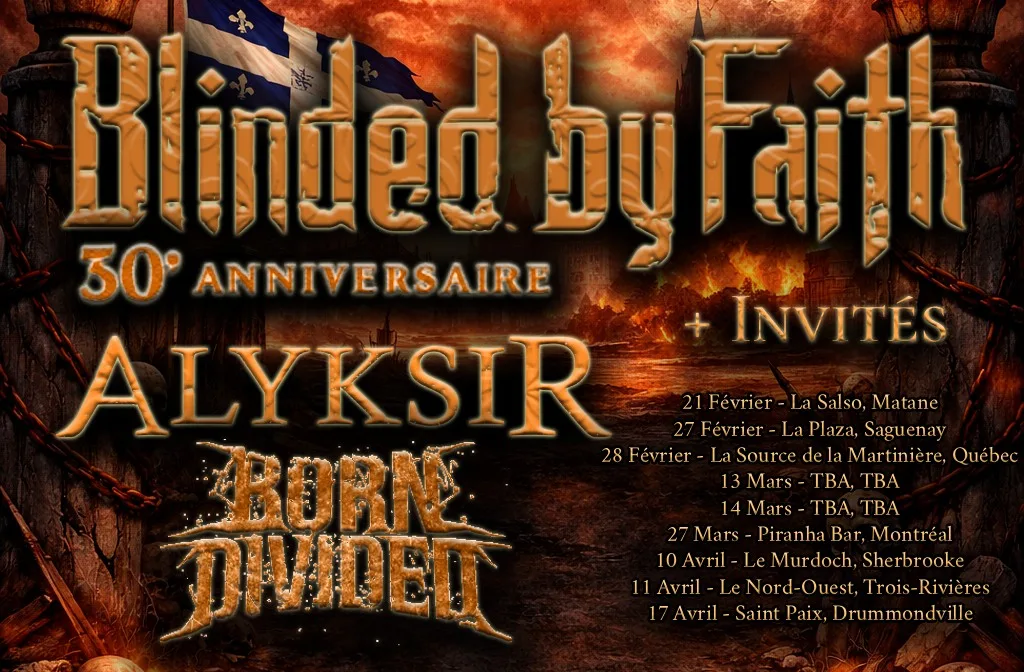 Spectacle Blinded By Faith, Alyksir, Born Divided et artistes invités