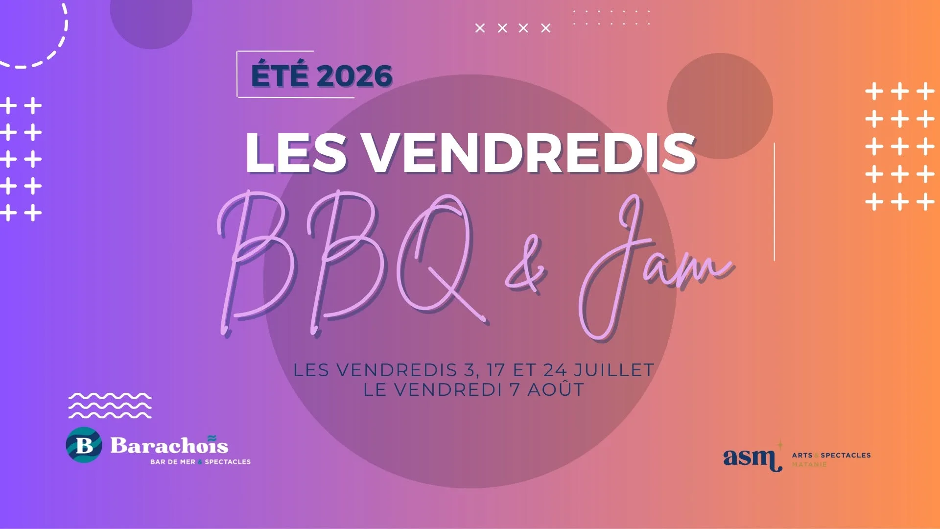 Les Vendredis BBQ et Jam