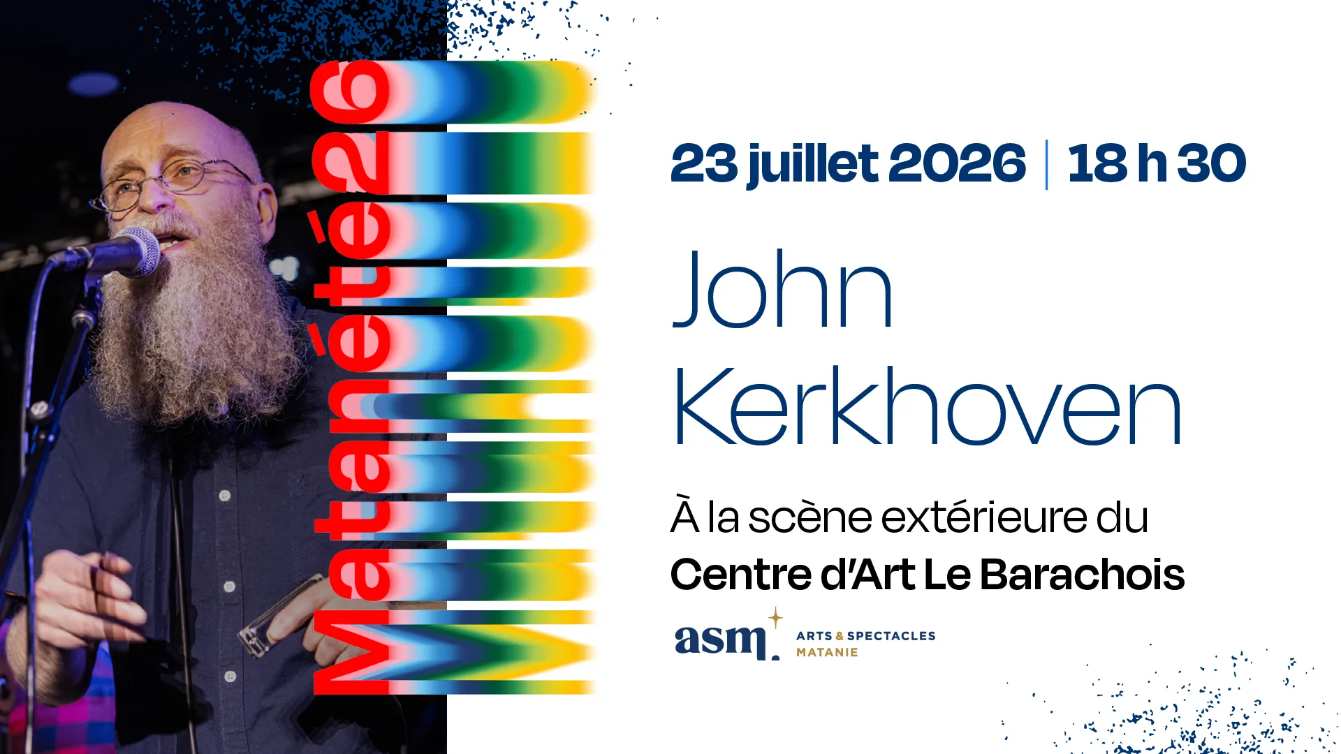 Spectacle de John Kerkhoven au Barachois - 23 juillet 2026