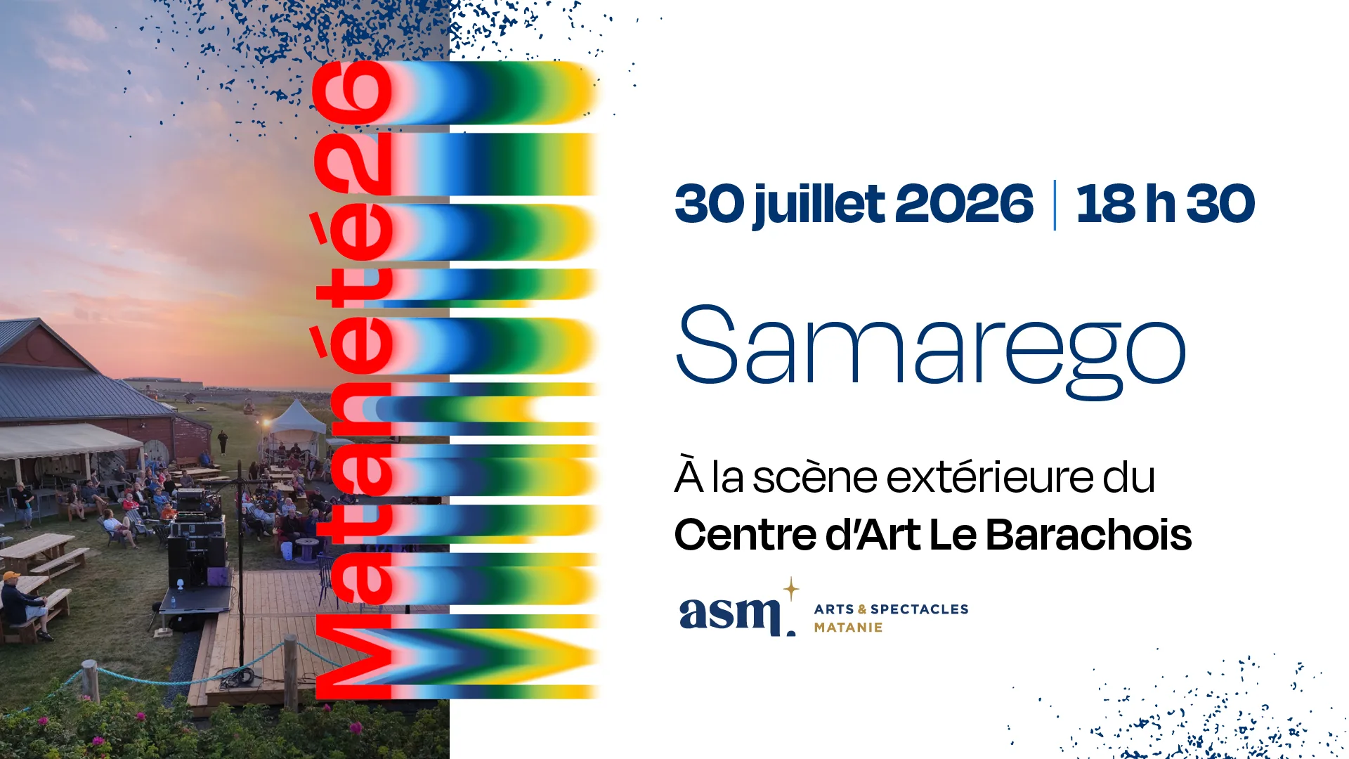 Spectacle de Samarego au Barachois - 30 juillet 2026