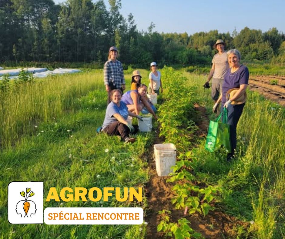 AgroFun - corvée citoyenne SPÉCIAL RENCONTRE
