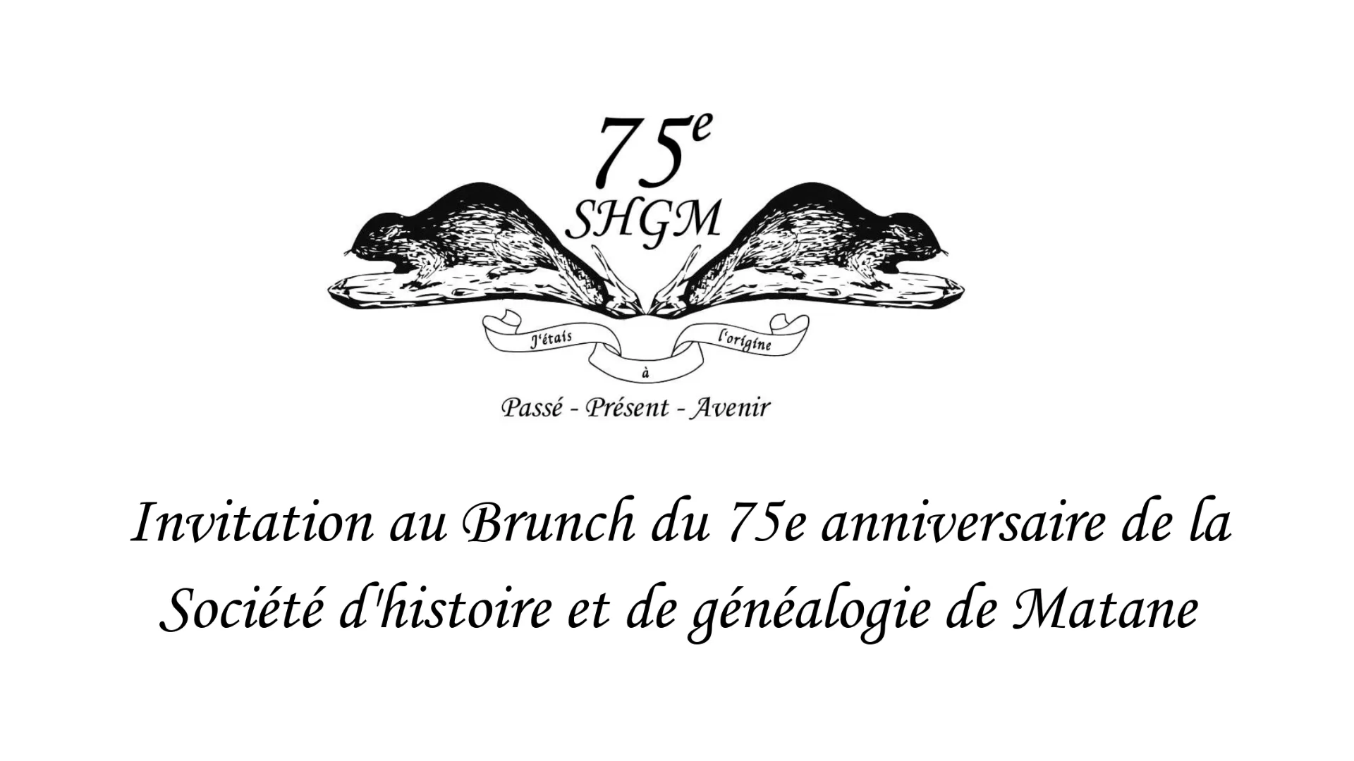 Brunch du 75e anniversaire de la Société d'histoire et de généalogie de Matane