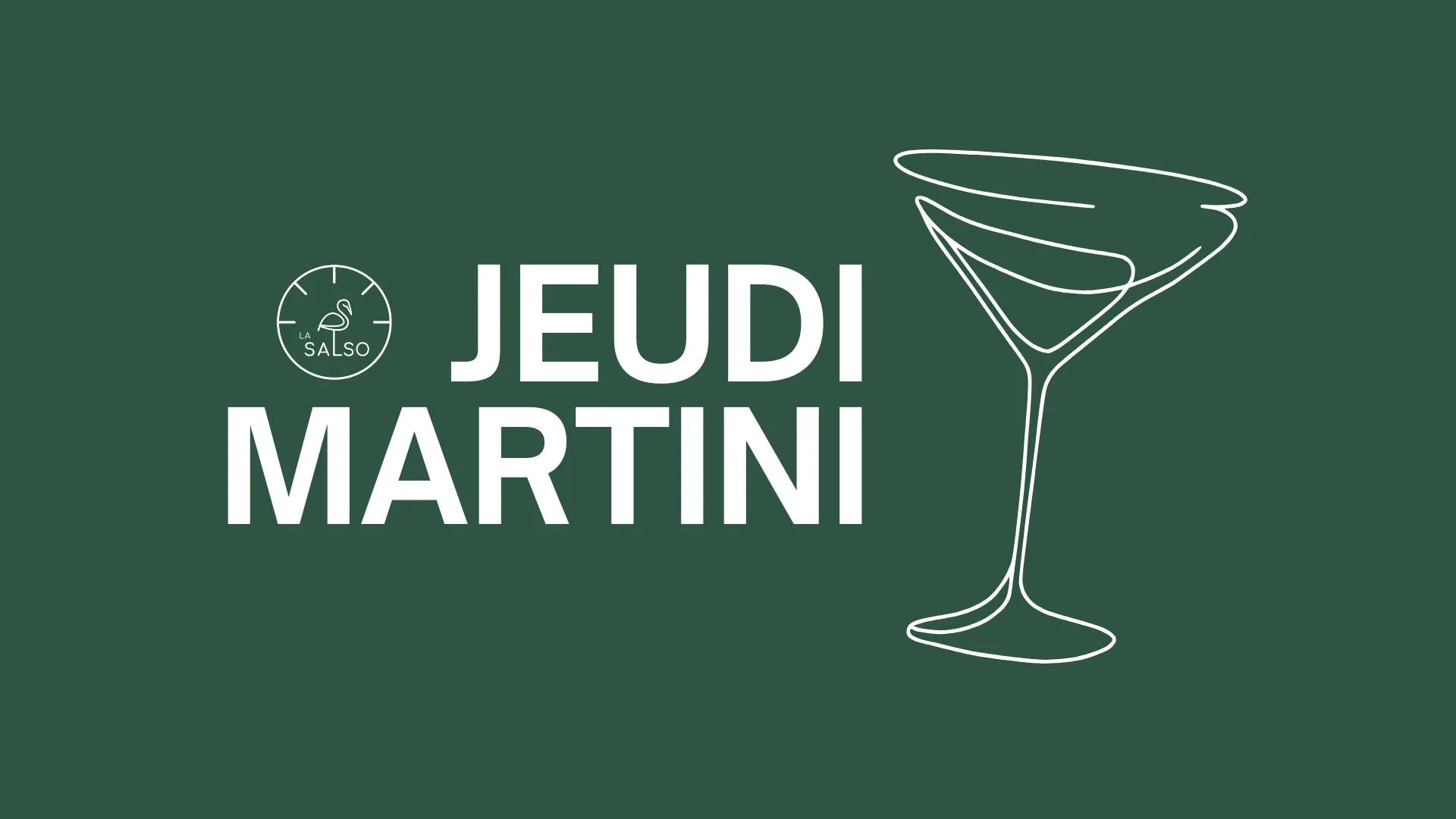 Jeudi Martini à La SALSO!