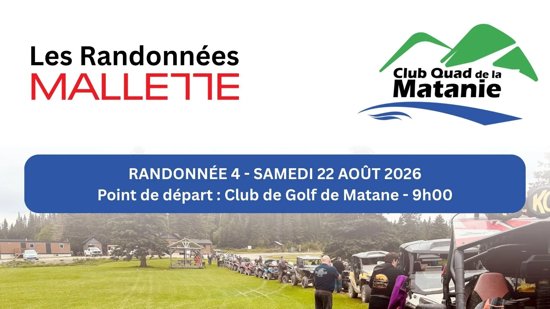 Randonnée Mallette 4 avec le Club Quad de la Matanie