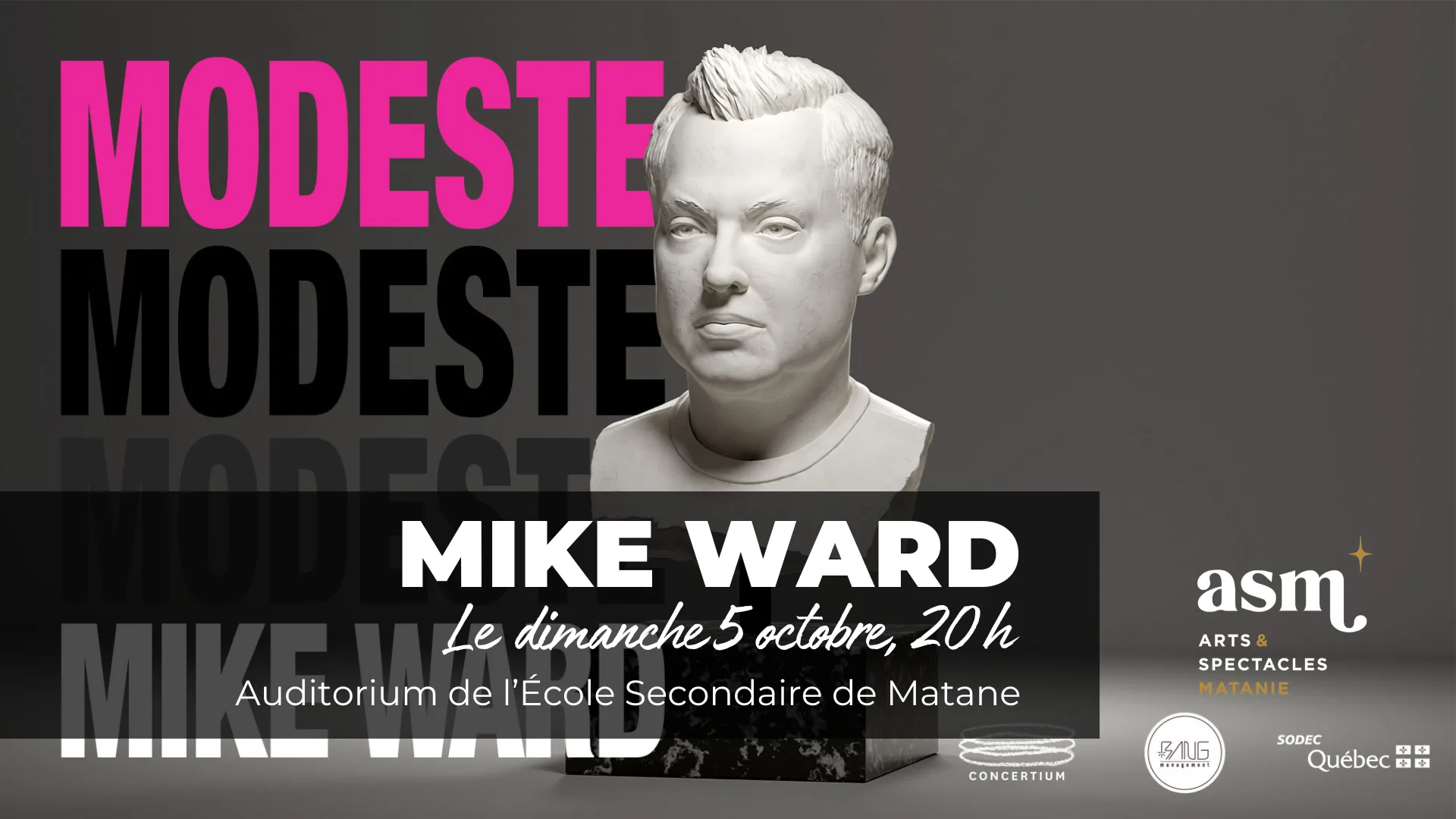 Mike Ward - Modeste