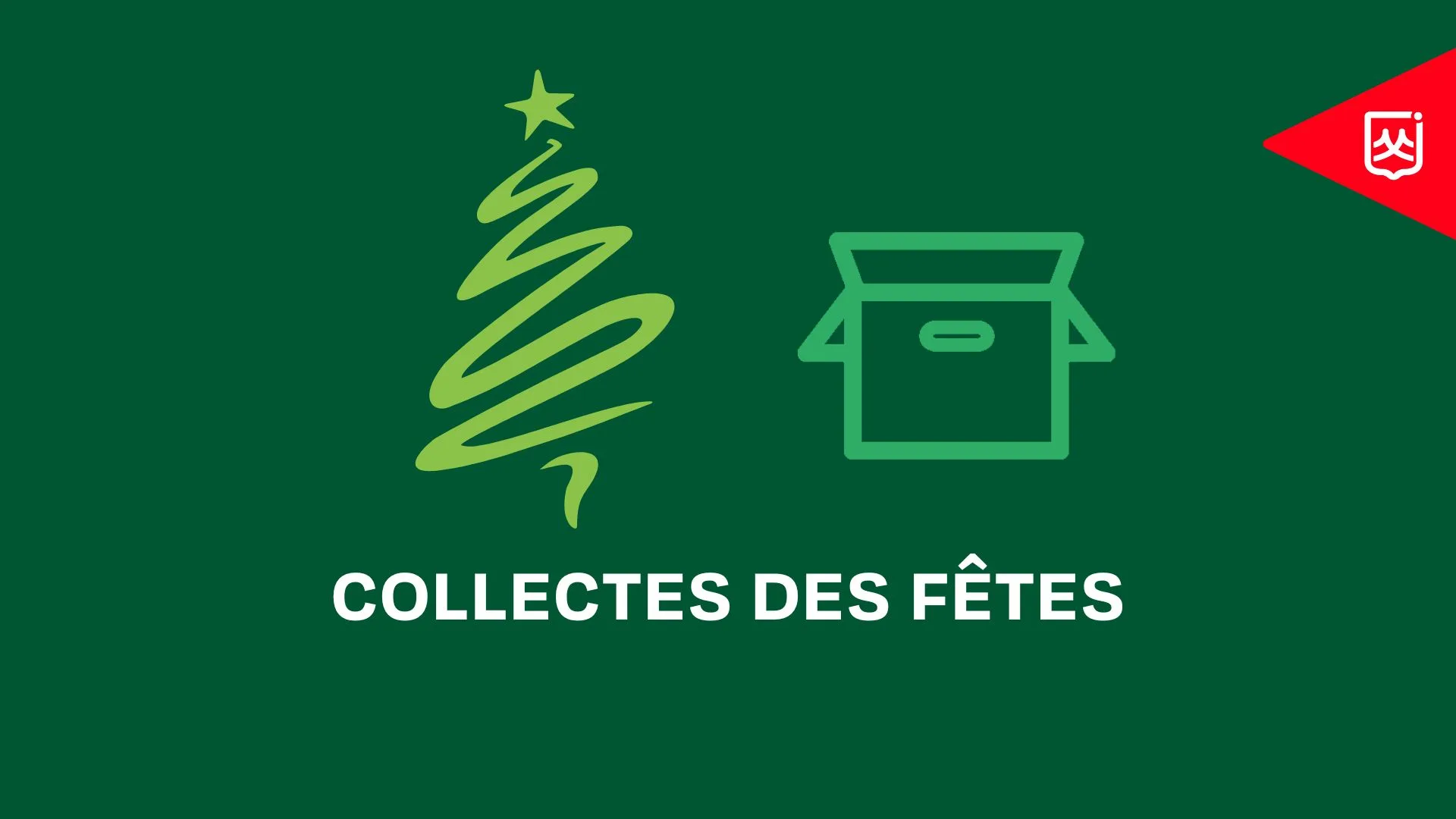 Collectes des fêtes