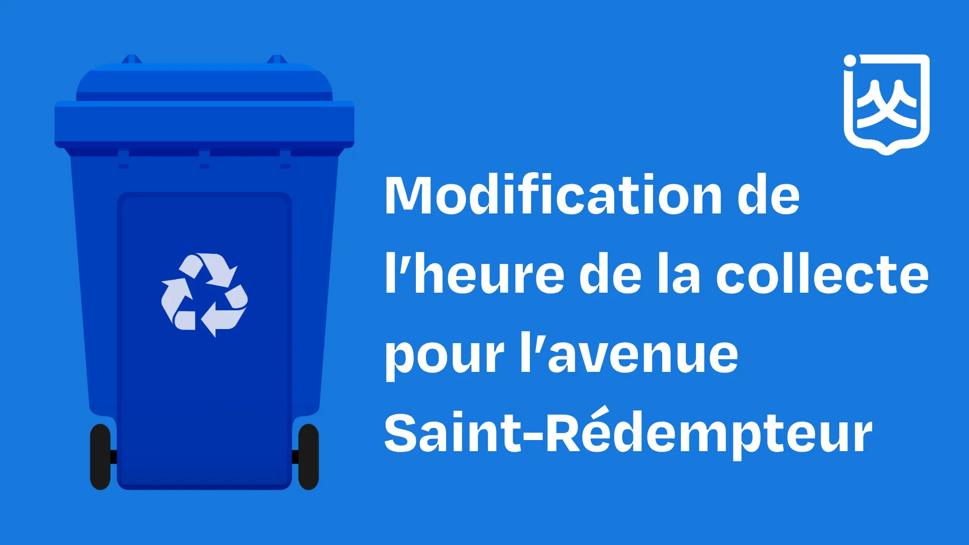 Modification de l’heure de la collecte