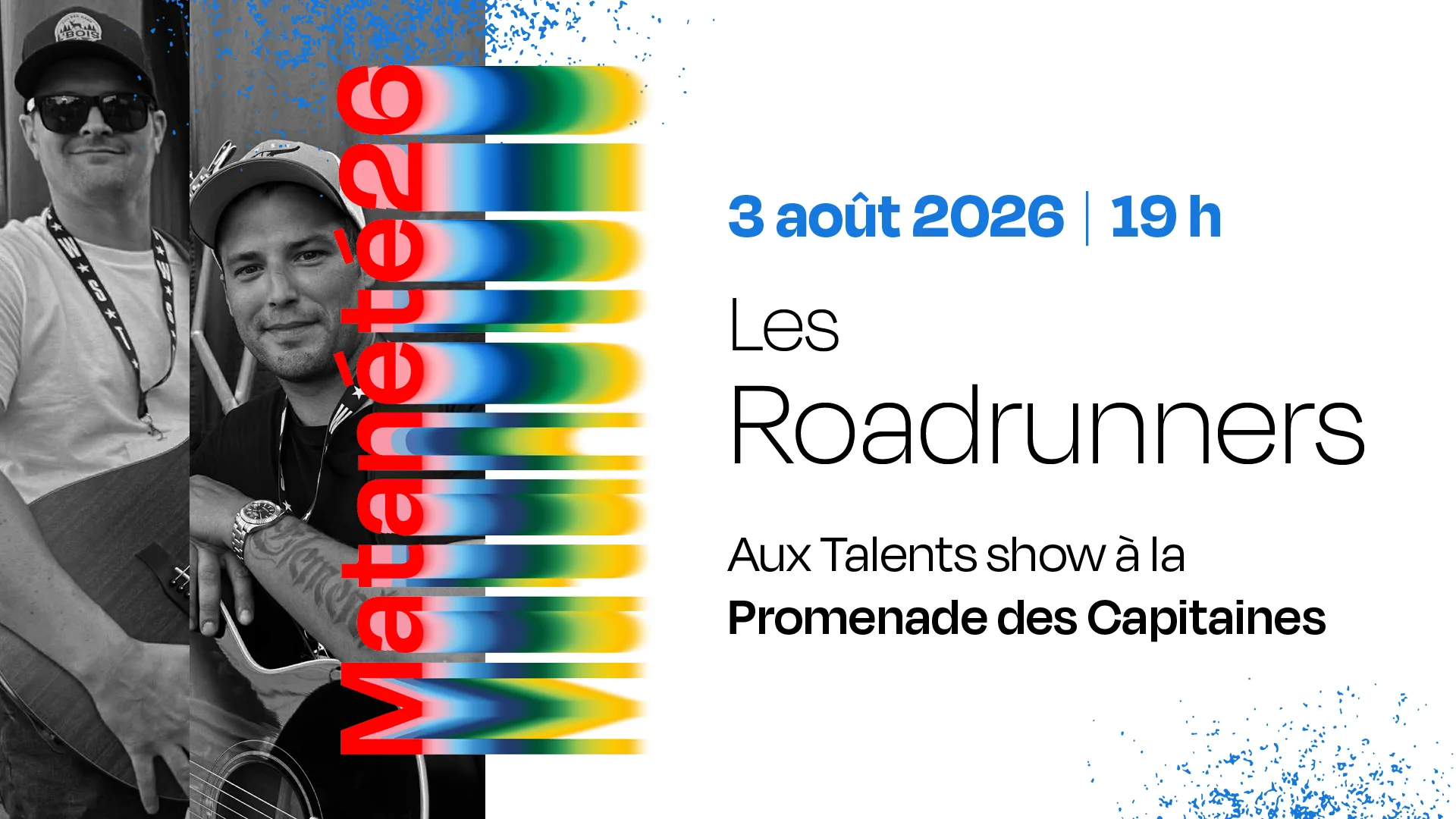 Spectacle des Roadrunners aux Talents show - 3 août 2026