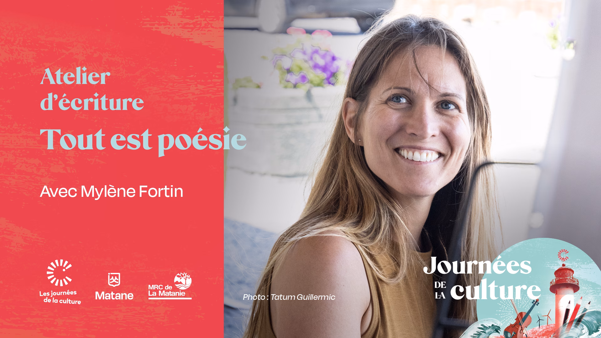 Atelier d'écriture avec Mylène Fortin: Tout est poésie