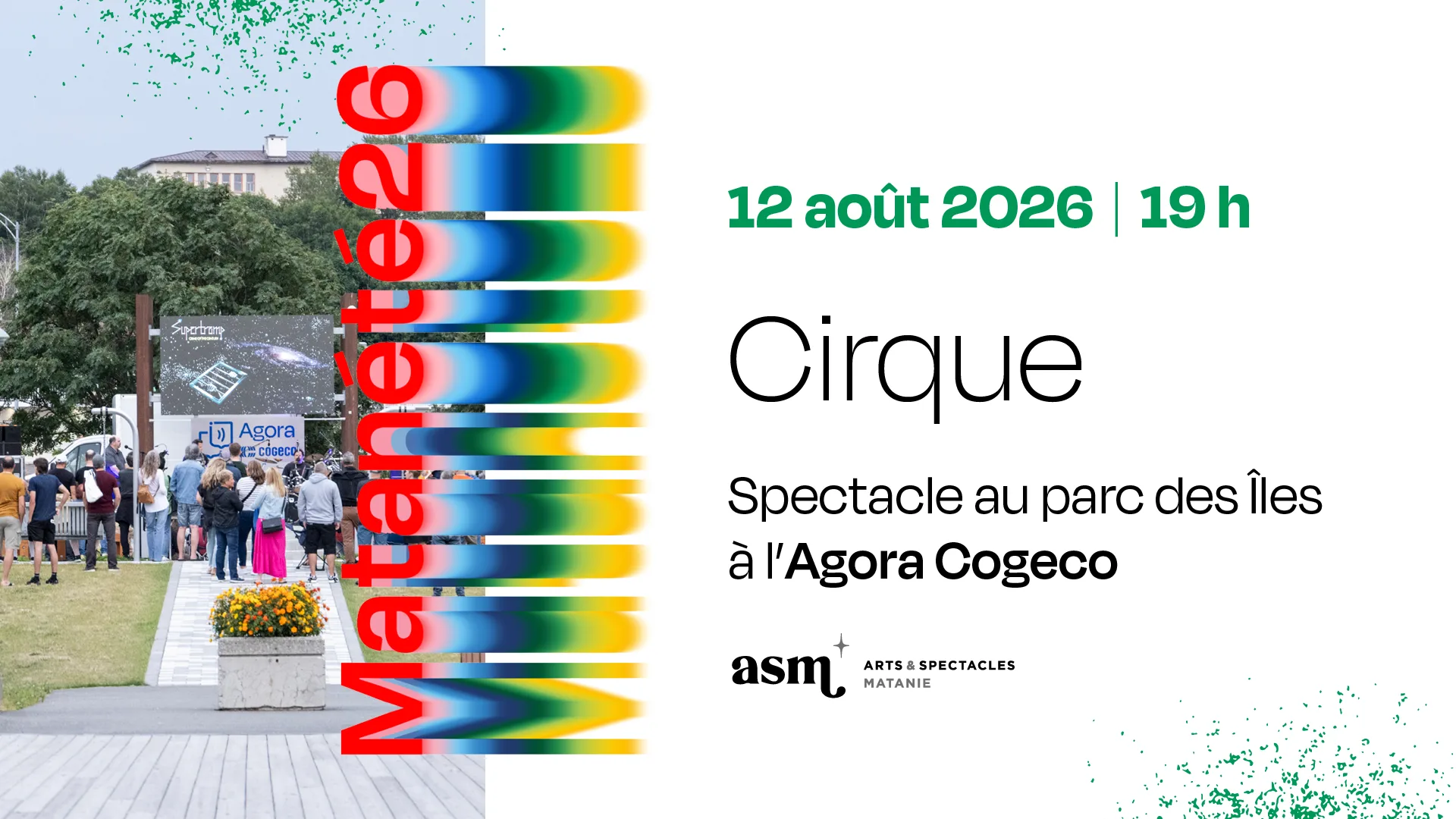Spectacle de cirque "Victor et les Roses" à l'Agora Cogeco - 12 août 2026