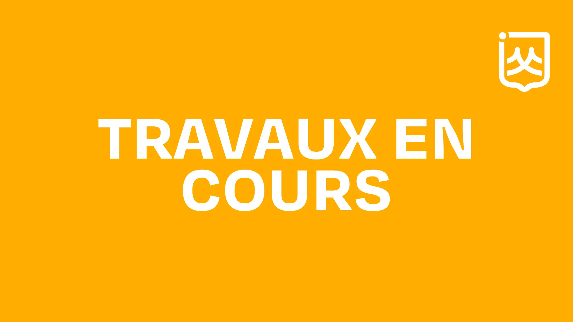 Travaux en cours
